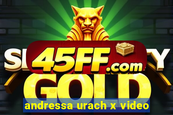 andressa urach x video
